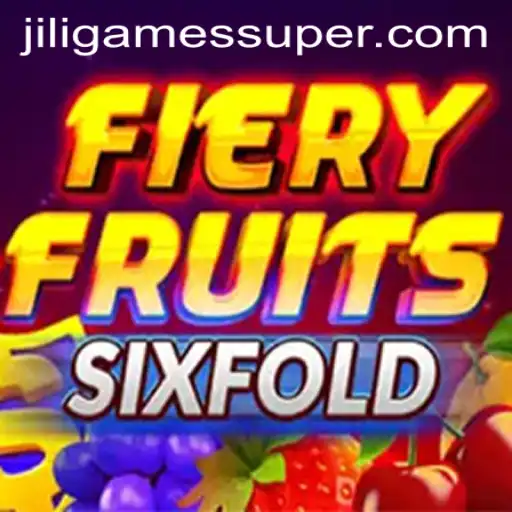 Exploring FieryFruitsSixFold and the Excitement of Jiligames Super Ace