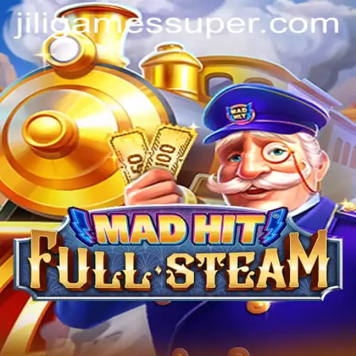 MadHitFullSteam: Unleashing the World of Jiligames Super Ace