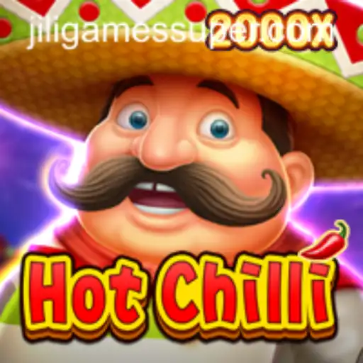 Exploring HotChilli and Jiligames Super Ace